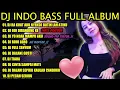 Download Lagu DJ INDO BASS FULL ALBUM 2022 - DJ RA KUAT AKU NYEKSO BATIN LAH ATIKU | DJ OJO DI BANDING KE FAREL