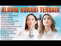 Lagu Lagu Rohani Angel Pieters \u0026 Putri Siagian Full Album (Lirik) Lagu Rohani Terbaik 2023 Menyentuh Hati