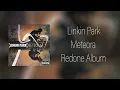Download Lagu Linkin Park - Meteora (Redone Album)
