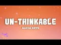 Download Lagu Alicia Keys - Un-thinkable (I'm Ready)