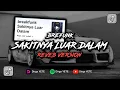 Download Lagu DJ BREFUNK SAKITNYA LUAR DALAM KANE VIRAL TIK TOK