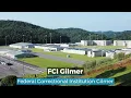 FCI Gilmer Gilmer Federal Correctional Institution