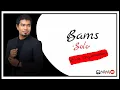 Download Lagu Bams - Solo (Lirik Terjemahan)