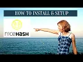 Step-by-Step Guide Installing and Setting Up NiceHash Miner