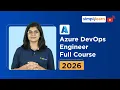 Microsoft Azure DevOps Engineer Full Course 2026 FREE Microsoft Azure AZ400 Course Simplilearn