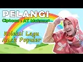 Download Lagu PELANGI - LAGU ANAK POPULER ( Ciptaan AT Mahmud, Cover by Laila Mubarokah )