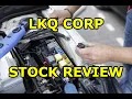 LKQ Stock Analysis Down 20 Is LKQ A Buy