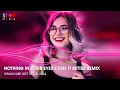 Download Lagu NOTHING IN YOUR EYES x KISS IT BETTER REMIX - FULL TRACK NHẠC TREND TIKTOK - NONSTOP 2024 VINAHOUSE