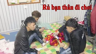 Rủ bạn thân đi chơi