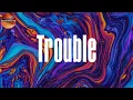 Trouble (Lyrics) - DRB Lasgidi