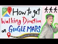 Stop Getting Lost Use Google Maps Walking Directions Correctly