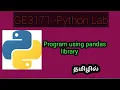 GE3171 - Python PSPP lab Program using pandas library