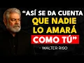 Download Lagu Así Se Da Cuenta de Que Nadie Lo Amará Como Tú | Walter Riso