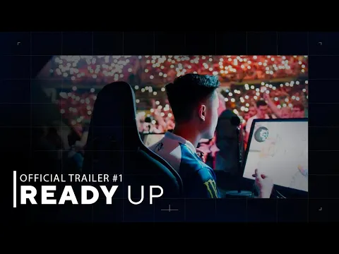 Ready Up - Official Trailer #1 | BLAST