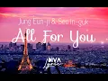 All For You  - Jung Eun-ji and Seo In-guk (Easy Lyrics \u0026 Terjemah Indonesia)