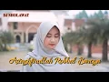 Astaghfirullah Robbal Baroya - Ella Fitriyani (DJ SHOLAWAT)