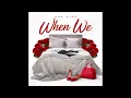 Dre Dior - When We