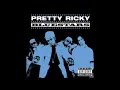Pretty Ricky- Grind On Me