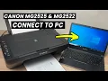 How to Connect PC Computer to Canon PIXMA MG2525 MG2522 Printer Windows Setup