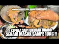 MANTAN SUPORTER BOLA BANTING STIR JUALAN RUJAK CINGUR, SEKALI MASAK KEPALA SAPINYA SAMPE 10 KG !!