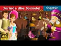 Download Lagu Jorinda dhe Jorindel | Jorinda And Jorindel in Albanian |  @AlbanianFairyTales