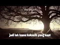 Download Lagu Anji-kekasih terhebat lirik by lirik project