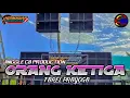 Download Lagu DJ ORANG KETIGA || BAASS ADEM  BIKIN GREGET||