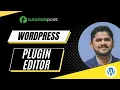 WordPress - Plugin Editor