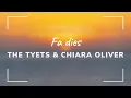 ☀️ Fa dies - The Tyets & Chiara Oliver (CAT/ENG)