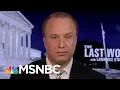 President Donald Trump V The Whistleblower The Last Word MSNBC