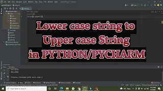 how to convert lower case string to upper case string in python