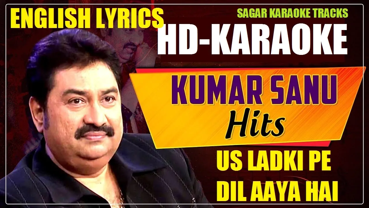 RAATON MEIN JAGAYA - NAAM GUM JAYEGA - ENGLISH LYRICS - KUMAR SANU-HQ VIDEO LYRICS KARAOKE BY SAGAR