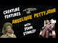 Angelique Pettyjohn Interview from Creature Features 1983