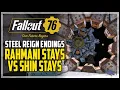 Fallout 76 Steel Reign DLC Both Endings Paladin Rahmani Stays VS Knight Shin Stays