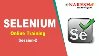Selenium Online Training Session 2 Selenium Online Training