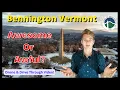 Bennington Vermont Pros Cons of Living in Bennington VT