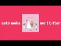 sato moka - melt bitter 1hour