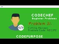 Problem 31 Cutting Recipes RECIPE CodeChef Beginner C