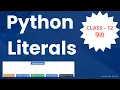 Types of literals in python String Numeric Boolean Collections literals explained with examples