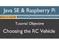 Java and Raspberry Pi Programming - Choosing the RC Vehicle