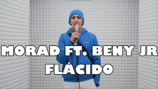 Morad Ft Beny Jr Flácido 