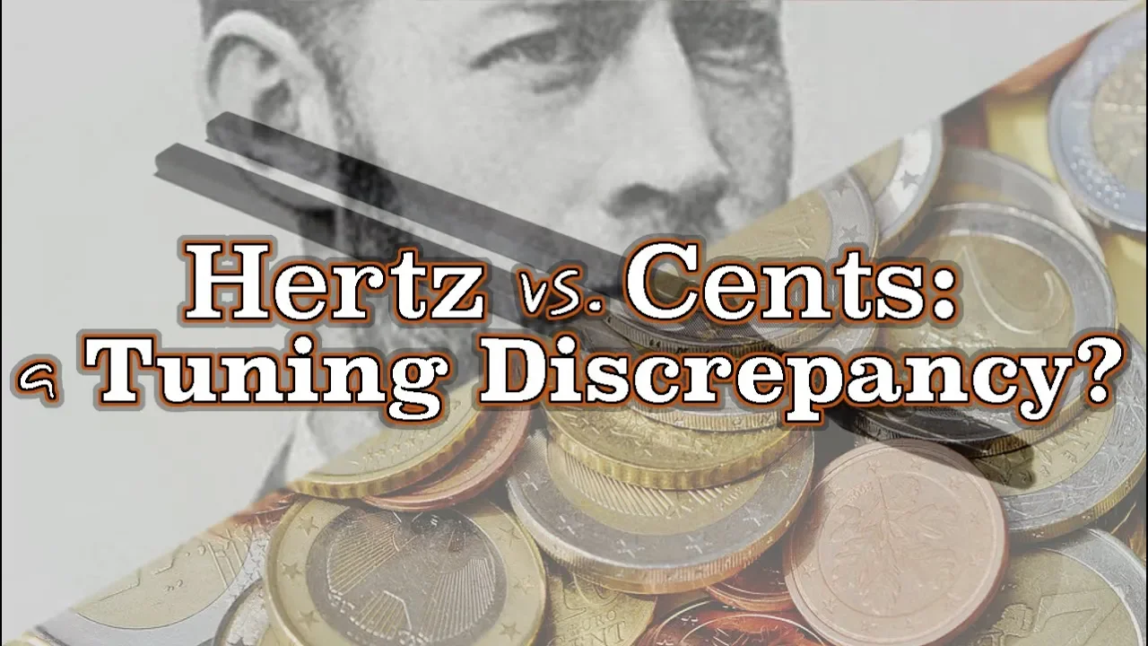 Hertz vs. Cents: A Tuning Discrepancy?