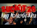 Download Lagu Suck-It 26 - Aku Adalah Aku (Official Music Video) | Attack City Productions