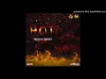 Skillibeng - Hot {Clean} (Official Audio)