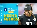 Best Flexes Week 3 NFL Fantasy Live