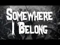 Download Lagu Linkin Park - Somewhere I Belong / Lyrics