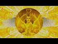 😇 ARCHANGEL JOFIEL. Beauty, Enlightenment, Wisdom, Intellect. The Light of God. 963Hz Solfeggio