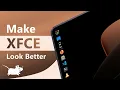 Making XFCE Look Better Exploring Compiz Effects Full Setup Guide