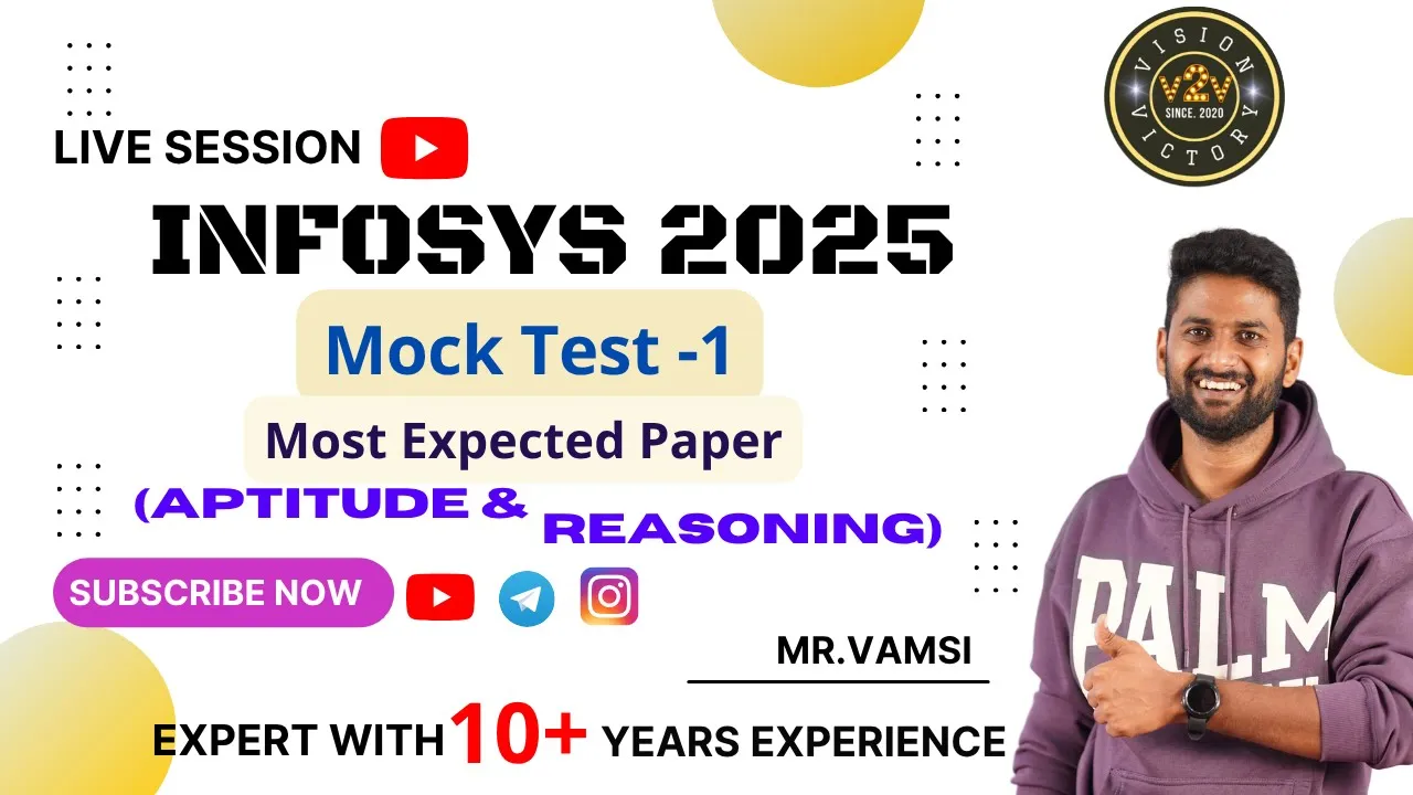 INFOSYS 2025 Mock Test - 1 | Most Expected Aptitude & Reasoning Question for Placement |LIVE Session