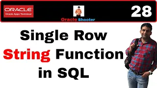 Apps Technical 28 Single Row STRING function